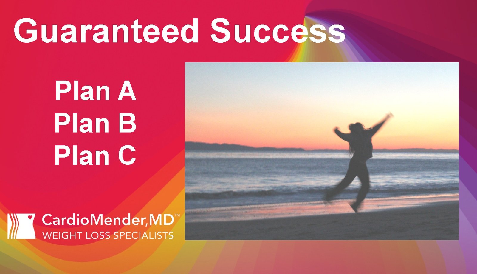 Plan Ahead to Guarantee Your Success